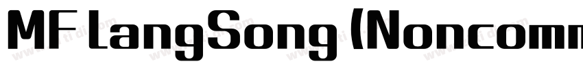MF LangSong (Noncomm字体转换